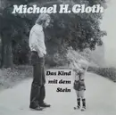 LP - Michael H. Gloth - Das Kind Mit Dem Stein - RARE FOLK