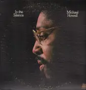 Michael Howell - In The Silence