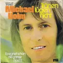 7'' - Michael Holm - Tränen Lügen Nicht / Es Regnet Schon Die Ganze Nacht