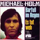 7'' - Michael Holm - Barfuß Im Regen
