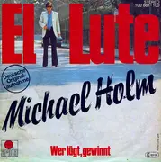 7'' - Michael Holm - El Lute