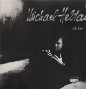 Michael Heltau - Ich bin
