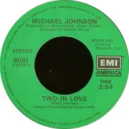 Michael Johnson - Bluer Than Blue / Two In Love