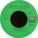 7'' - Michael Johnson - Bluer Than Blue / Two In Love