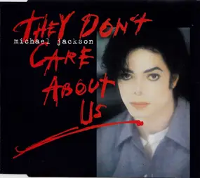 Michael Jackson - They Don't Care About Us