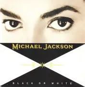 7'' - Michael Jackson - Black Or White