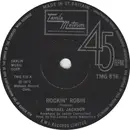 7'' - Michael Jackson - Rockin' Robin - Solid Centre