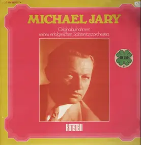 Michael Jary - Originalaufnahmen seines erfolgreichen Spitzenorchesters