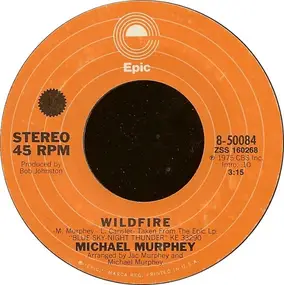 Michael Murphey - Wildfire