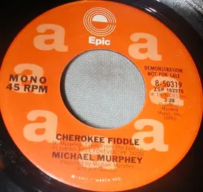 Michael Murphey - Cherokee Fiddle