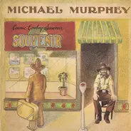 Michael Martin Murphey - Cosmic Cowboy Souvenir