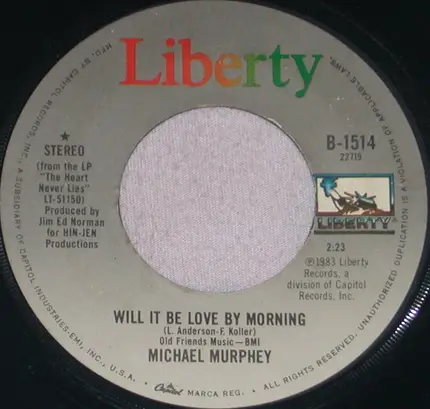 Michael Martin Murphey - Will It Be Love By Morning
