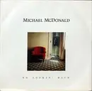 7'' - Michael McDonald - No Lookin' Back / Don't Let Me Down