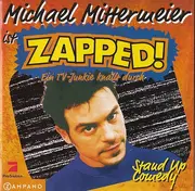 CD - Michael Mittermeier - Zapped!