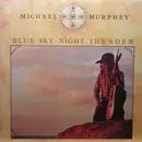 LP - Michael Murphey, Michael Martin Murphey - Blue Sky-Night Thunder