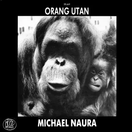 Michael Naura - Orang Utan