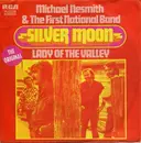 7'' - Michael Nesmith & The First National Band - Silver Moon