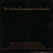 Michael Nyman - The Nyman/Greenaway Soundtracks