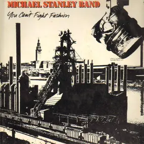 Michael Stanley Band - You Can't Fight Fashion