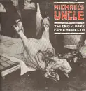 LP - Michael's Uncle - The End Of Dark Psychedelia