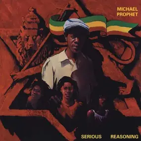 Michael Prophet - Serious Reasoning
