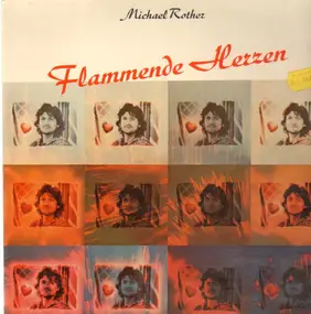 Michael Rother - Flammende Herzen