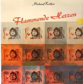 Michael Rother - Flammende Herzen