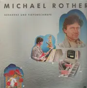 LP - Michael Rother - Süssherz Und Tiefenschärfe