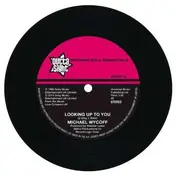 Michael Wycoff - Looking Up To You/Tell Me Love