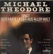 Michael Theodore - Singt Berühmte Lieder Aus Aller Welt