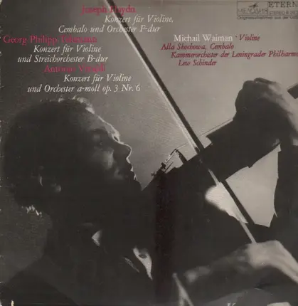 Michail Waiman, Alla Shochowa, Kammerorch der Leningrader Philh, Lew Schinder - Haydn, Telemann, Vivaldi