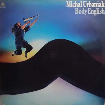 Michal Urbaniak - Body English