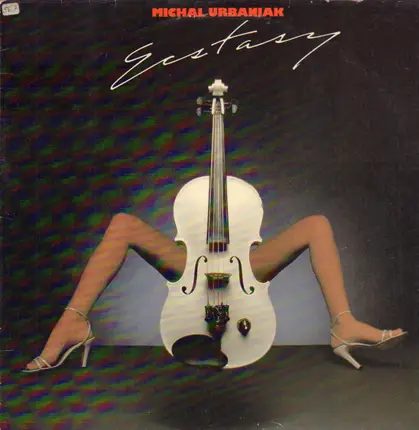 Michal Urbaniak - Ecstasy