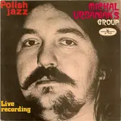 Michal Urbaniak's Group