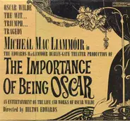 Micheál Mac Liammóir - The Importance Of Being Oscar An Entertainment On The Life And Works Of Oscar Wilde