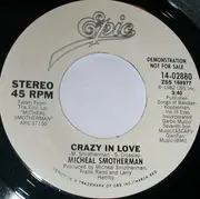 7inch Vinyl Single - Micheal Smotherman - Crazy In Love