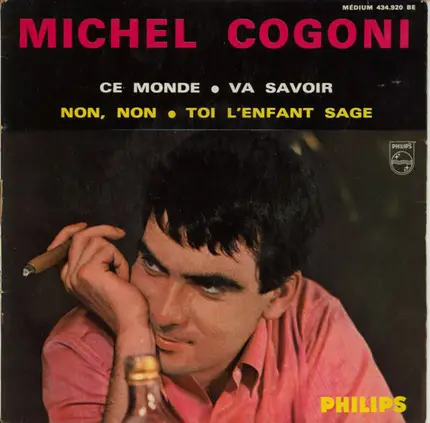 Michel Cogoni - Ce Monde (3e Série)