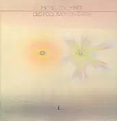Michel Colombier - Old Fool Back on Earth