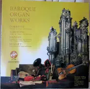 Handel / Mozart / Corrette / Albinoni - Baroque Organ Works