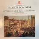 LP - Michel Corrette / Henry Desmarets - Laudate Dominum - Mystères de Notre Seigneur Jesus-Christ