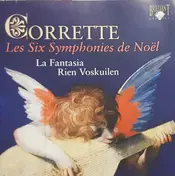 Michel Corrette - Les Six Symphonies de Noël