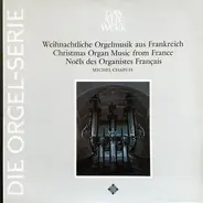 D'Aquin / Dandrieu / Balbastre - Weihnachtliche Orgelmusik aus Frankreich