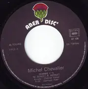 7inch Vinyl Single - Michel Chevalier - Femme...