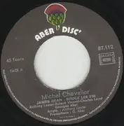 7inch Vinyl Single - Michel Chevalier - James Dean Bruce Lee