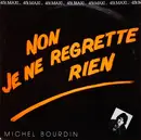 12inch Vinyl Single - Michel Bourdin - Non Je Ne Regrette Rien