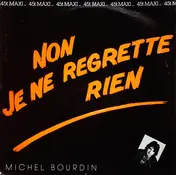 Michel Bourdin - Non Je Ne Regrette Rien