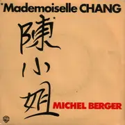 7inch Vinyl Single - Michel Berger - Mademoiselle Chang