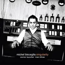 Michel Bisceglia , Werner Lauscher , Marc Lehan - Singularity