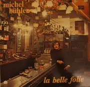 LP - Michel Bühler - La Belle Folie