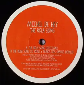 Michel de Hey - The Kola Song